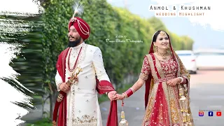 Best Royal Sikh Wedding Highlight 2023 ||Anmol 💞 Khushman || #psfotography1998