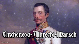 Erzherzog Albrecht Marsch [Austrian march]