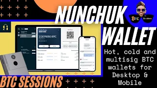 Nunchuk Bitcoin Wallet - Hot, Cold and Multisig Wallets for Desktop and Mobile