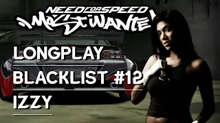 BLACKLIST #12 - IZZY | NEED FOR SPEED: MOST WANTED (2005) | LONGPLAY | PLAYSTATION 2 (PS2)