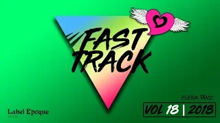 ELENA TANZ - Fast Track | vol 18 - 2018