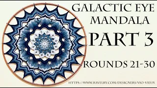 GALACTIC EYE crochet mandala CAL, part 3