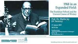 1968 in an Expanded Field: The Frankfurt School and the Uneven Course of History