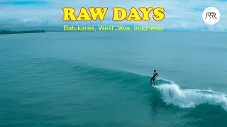 RAW DAYS | Batukaras, West Java, Indonesia