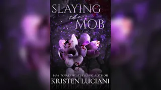 [A Dark Mafia Romance] Slaying The Mob by Kristen Luciani 📖 Romance Audiobook