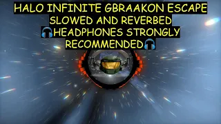Halo Infinite Gbraakon Escape | Slowed and Reverb