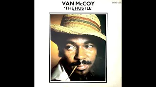 Van McCoy - The Hustle (Remixed Version)