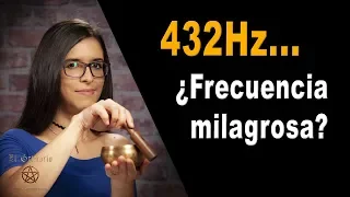 🎵 FRECUENCIA de la  MÚSICA a 432 Hz. ¿Ayuda a VIVIR MEJOR? ¿Por qué usamos 440Hz?