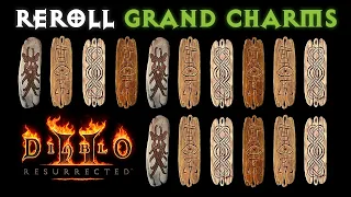 [BASICS] How to Reroll a Grand Charm in Diablo 2 Resurrected (or any charm)