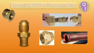 Conexión NPT y Flare para Gas