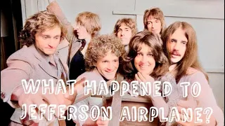 What Happened to Jefferson Airplane?