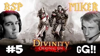 Divinity: Original Sin c Майкером и BSP 5 часть