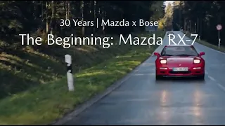 Mazda x Bose | The Beginning: Mazda RX-7