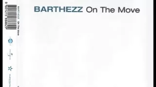 Barthezz - On The Move (Original Mix)