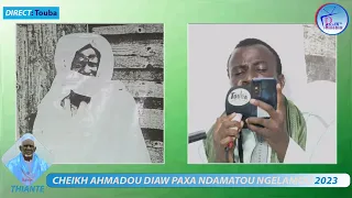 Thiante Cheikh Ahmadou Diaw Pakha 10 Edition 2023 à Ndamatou Ngélamou Keur Sr Thierno Diaw