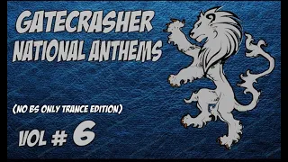 GATECRASHER NATIONAL ANTHEMS