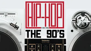 Hip Hop For You! The 90's | Dj Nico