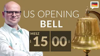 China/USA Verhältnis bringt positive Vibes - US Opening Bell - 27.03.2024