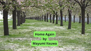 Home Again -  Mayumi Itsuwa - Romaji Lyrics