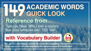 149 Academic Words Quick Look Ref from "Why I love a country that once betrayed me | TED Talk"