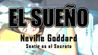 MANIFESTAR desde los SUEÑOS - Conferencia de Neville Goddard en español