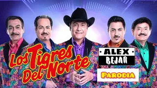 ‼️Tigres del norte(parodia)‼️#parati #humor #alexbejar #comedia #parodia