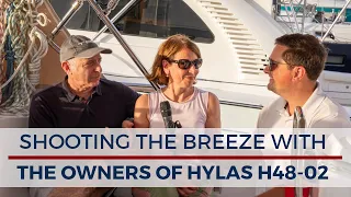 Building a new Hylas from the Owners Perspective - SHOOTING THE BREEZE