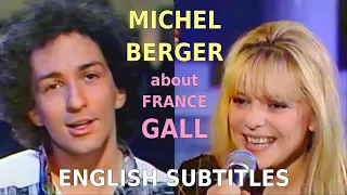 Michel Berger • About France Gall (Lumière Du Jour • English Subtitles)