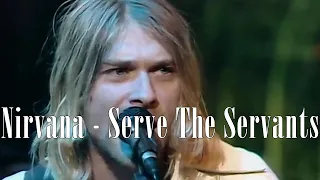 Nirvana - Serve The Servants Перевод (Субтитры)
