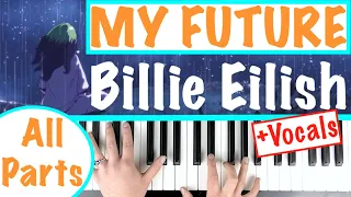 How to play MY FUTURE - Billie Eilish Piano Chords Accompaniment Tutorial