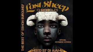 Lost Sheep Chronicles: The Best Of Eshon Burgundy (Extended Version)