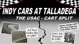 Indy Cars at Talladega: The Wild Story of the 1979 USAC-CART Split