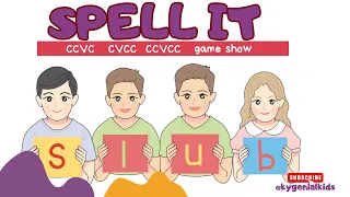 CCVC | CCVCC | CVCC Spelling Fun: Mastering Four to Five -Letter Words Game for Kids