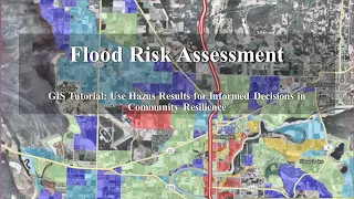 Using Flood Risk Assessment in GIS