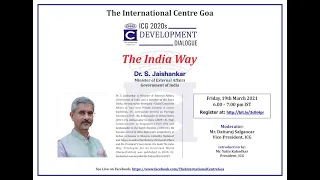 ICG 2020s Development Dialogue: The India Way by Dr. S. Jaishankar