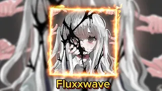 Fluxxwave (Super Slowed Remix)