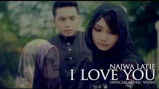 Najwa Latif - I Love You (Official Music Video) | #NajwaLatif