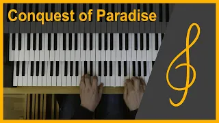 Conquest of Paradise - Vangelis (Intermediate organ arrangement)