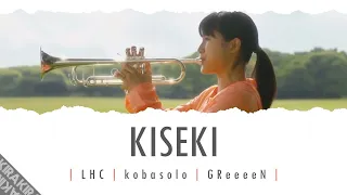 Kiseki 「キセキ」 Lyrics