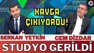 STUDYO GERİLDİ! KAVGA ÇIKIYORDU! SERKAN YETKİN VE CEM DİZDAR | SPOR MANŞET | TRT SPOR