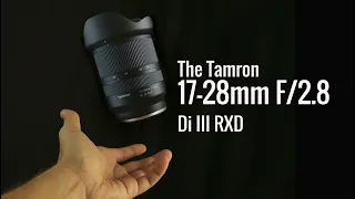 The Tamron 17-28mm F/2.8 Di III RXD: Small package with Big Performance?