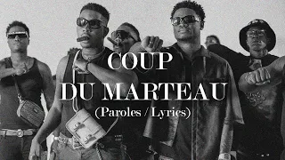 Tam Sir - Coup du marteau ft. Team Paiya, Ste Milano, Renard Barakissa, Tazeboy, PSK (Parole/Lyrics)