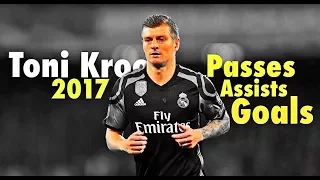 Toni Kroos  ►Most Insane Passes/Assists & Goals || 2017 HD