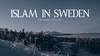 Islam in Sweden with Dr Abdullah Sueidi