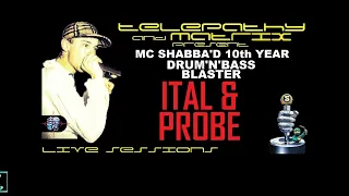 Telepathy & Matrix Dj Ital B2B Probe MC's Shaydee Fun Palmer Loki Feat Fearless_Full-HD