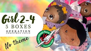 Operation Christmas Child - Packing up 5 boxes with no theme for Girls age 2-4 - 2023