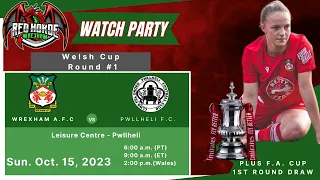 Wrexham AFC Women (A) v. Pwllheli FC Women (H) - Oct. 15, 2023 - FAW Women's Trophy Round 1