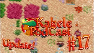 Kakele Online - #MMORPG​​ | Podcast #17