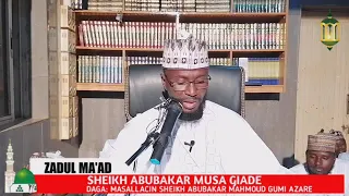 Amsar tambayoyi tare da sheikh Abubakar musa giade