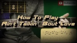 How To Play Van Halen - Ain't Talkin' 'Bout Love (Main Riff, intro) Как играть, Guitar lesson